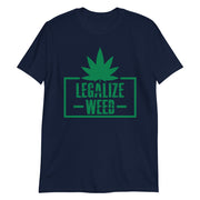 Legalize Weed Unisex T-Shirt