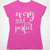 Every Soul is Perfect