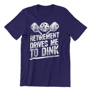 Retirement Drives me to Dink