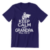 Keep Calm Grandpa Will Fix it