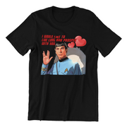 Live Long and Prosper With You