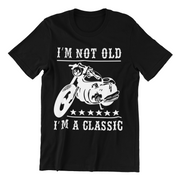 I'm Not Old, I'm a Classic